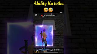 Ability ka totka 😅😅 freefire shortsfeed viral shorts [upl. by Idnyl]