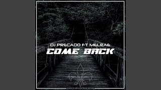 Come Back [upl. by Niraa]