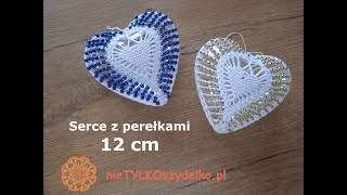 Serce na szydełku z koralikami serduszko szydełkowe 12 cm [upl. by Omsoc592]