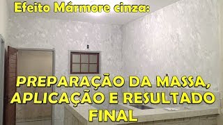 Efeito Mármore cinza preparação da massa aplicação e resultado final [upl. by Kerekes]