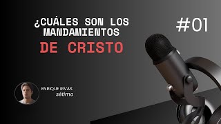 ¿CUÁLES SON LOS MANDAMIENTOS DE CRISTO [upl. by Halimaj488]