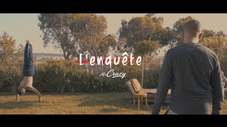 MR CRAZY  LENQUETE Officiel Video [upl. by Ruder]