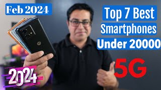 Top 7 Best 5G Phones Under 20000 in Feb 2024 I Best Smartphone Under 20000 [upl. by Dupre]