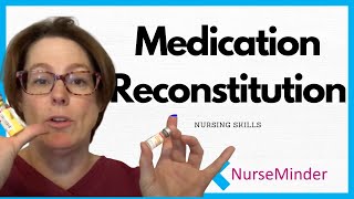 Medication Reconstitution Nursing Skills [upl. by Uriel]