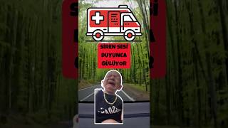 GÜNEŞ AMBULANS SESİ DUYUNCA GÜLÜYOR güneş shortvideo shorts [upl. by Nemraciram151]