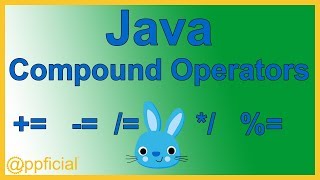 Java Compound Operators  Combined Assignment Arithmetic Operator Examples  Java Tutorial [upl. by Wystand]