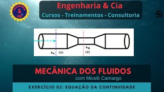 20 Exercicio 2 Equação da Continuidade  Cinemática dos Fluidos  por Micelli Camargo [upl. by Eittocs226]