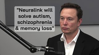 Elon Musk on Neuralink Solving Brain Diseases amp Reducing the Risk of AI [upl. by Letsirk483]