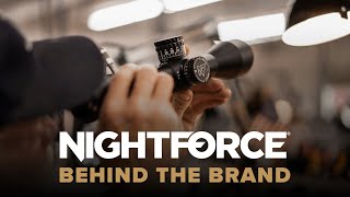 Nightforce Optics  Behind the Brand [upl. by Anirok]