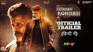 Kadaram Kondan 2024 Official Hindi Trailer  Kamal Haasan Vikram Rajesh M Selva  Arban Studios [upl. by Piane604]