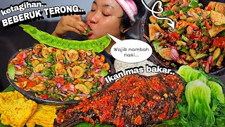 BERBUKA KALI INI NAMBAH NASI ‼️BEBERUK TERONG IKAN MAS BAKAR SIRAM SAMBAL [upl. by Llebanna716]