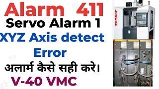 Alarm 414 XYZ Axis detect Error in v40 vmccnc [upl. by Swithin]