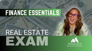 Real Estate Finance 101 Your Exam Shortcut To Success  Just Call Maggie [upl. by Malvia]