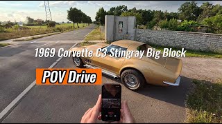 POV DRIVE 1969 Corvette C3 Stingray 454 Big Block manual [upl. by Cupo]