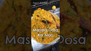 Perfect Masala Dosa Aloo ki Recipe Shorts [upl. by Rodney]