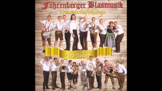 Föhrenberger  Blasmusik  Der Himmel voller Geigen Polka [upl. by Correna]