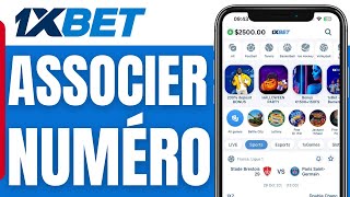 Comment Associer Un Numéro De Téléphone Sur 1xbet 2024 [upl. by Stace]