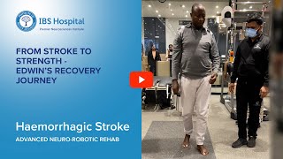 Walk Again  Edwins Recovery from Hemorrhagic Stroke Advanced Neurorehabilitation [upl. by Eisnyl294]