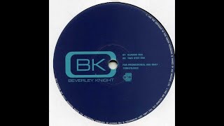 Beverley Knight  Greatest Day Classic Mix [upl. by Terle]