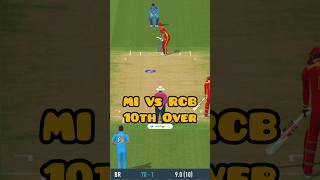 10th Over MI Vs RCB T10 IPL Match shorts realcricket24 shortsfeed gaming viralvideo [upl. by Nilknarf]