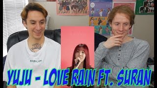 YUJU GFRIEND  LOVE RAIN FT SURAN REACTION [upl. by Oster]