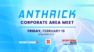 Day 1 Anthrick Corporate Area Meet  SportsMax TV [upl. by Notsua]