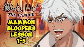 Mammon Bloopers Lesson 15  Obey Me Fandub [upl. by Atenek679]