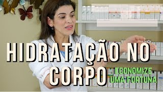 HIDRATAÇÃO CORPORAL Fácil e Caseira [upl. by Connor948]