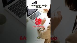 Lion Air Group berkarir sebagai Pasasi Ground Staff 🌐 Cek di kawankerjamyid atau link di bio [upl. by Ariet]