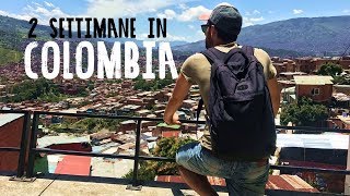 Colombia documentario di viaggio Cosa vedere in 2 settimane [upl. by Daile]