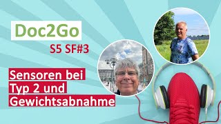 Wie ich meinen Typ2Diabetes mit einem Sensor manage  Podcast Doc2Go S5 SF 3 [upl. by Evelc]