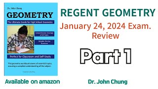 2024 January Regent Geometry Part 1 Reviews [upl. by Eilerua]