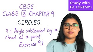 Math Class 9  Chapter 9  CirclesAngle subtended by a chord at a point Exercise 91 CBSE  NCERT [upl. by Marilin110]