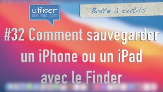 Comment sauvegarder un iPhone ou un iPad avec le Finder [upl. by Lipkin]