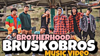 BROTHERHOOD  BRUSKO BROS [upl. by Anadal]