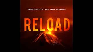 Sebastian Ingrosso  Reload Official Instrumental [upl. by Tnilk506]