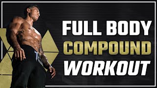 Full Body Compound Workout ❌ [upl. by Dnana]