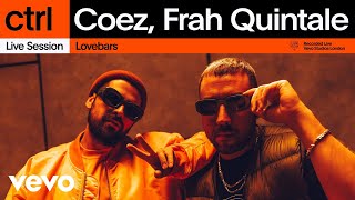 Coez Frah Quintale  Lovebars Live Session  Vevo ctrl [upl. by Morez]