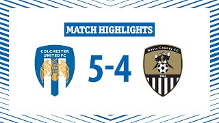 Highlights  Colchester United 54 Notts County [upl. by Leis]