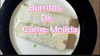 Burritos de Carne Molida [upl. by Ardeha]