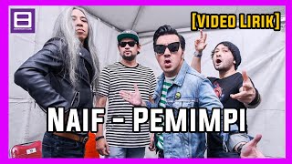 Naif  Pemimpi Video Lirik [upl. by Nhabois]