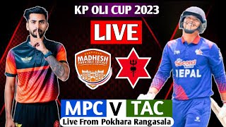 KP OLI CUP FINAL  TRIBHUWAN ARMY CLUB VS MADESH PROVINCE LIVE MATCH  APF VS TAC LIVE [upl. by Neladgam]