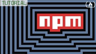 npm Tutorial for Beginners [upl. by Dinerman]