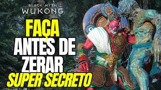 BLACK MYTH WUKONG  COMO FAZER O FINAL SECRETO E ÁREA SECRETA CAP 3 [upl. by Christal766]