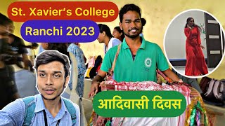 St Xavier’s College Ranchi 2023  Aadivasi Divas Preparation  New Admission 2023 [upl. by Haldane]