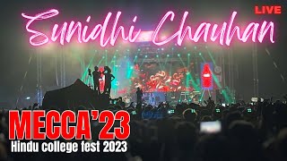 Sunidhi Chauhan in Hindu college live  mecca’23 [upl. by Yentyrb]