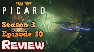 Star Trek Picard Season 3 Episode 10 Review  The Season Finale [upl. by Alemac411]