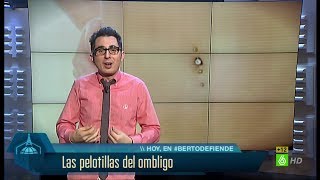 En el aire  Berto Romero defiende las pelotillas del ombligo [upl. by Sonafets]