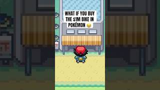 What if you buy the million dollar bike in Pokemon 😂 pokemon shorts [upl. by Stinky]