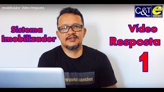 Imobilizador Vídeo Resposta [upl. by Ardnued]